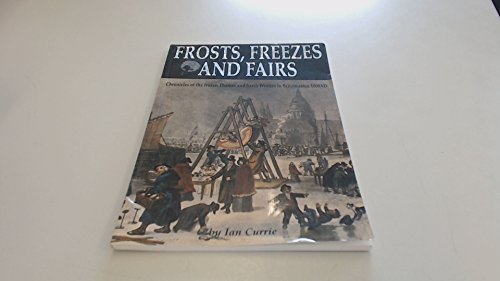 Frost, Freezes and Fairs