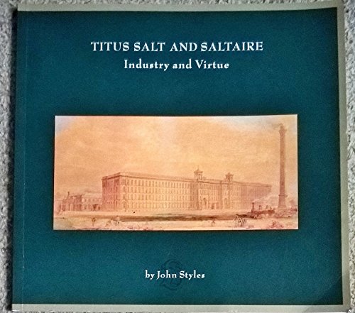 Titus Salt and Saltaire