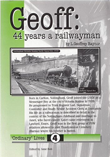 Geoff: 44 Years a Railwayman
