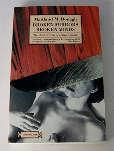 Broken Mirrors/Broken Minds
