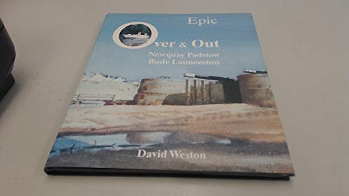 Epic Over and Out