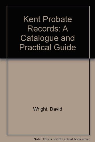 Kent Probate Records