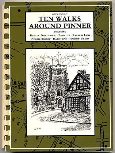 Ten Walks Around Pinner