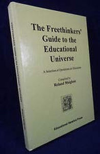 The Freethinkers Guide To The Educational Universe 