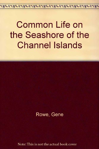 Common Life on the Seashore of the Channel Islands