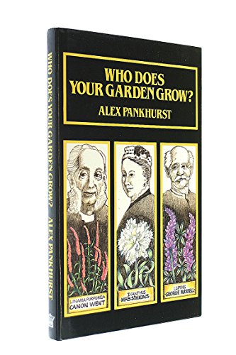 Who Does Your Garden Grow?