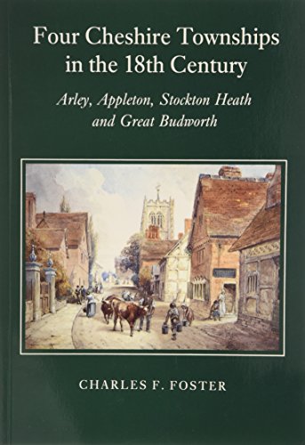Four Cheshire Townships in the 18th Century