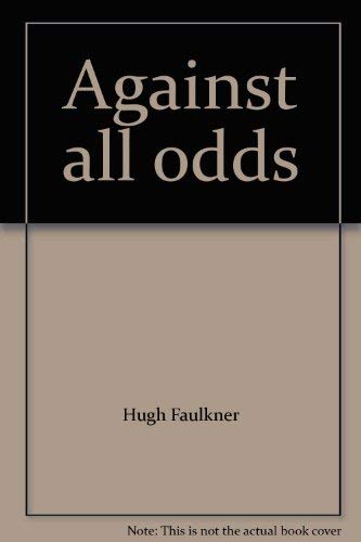Against All Odds