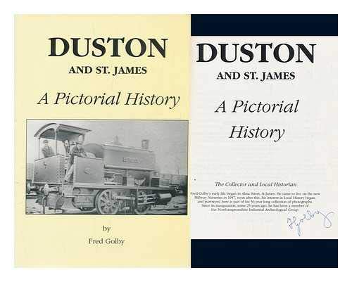 Duston and St. James a Pictorial History