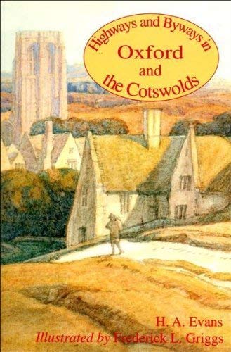 Highways and Byways in Oxford and the Cotswolds