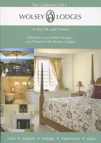 Wolsey Lodges the Collection 2012