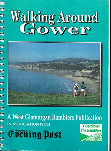 Walking Around Gower
