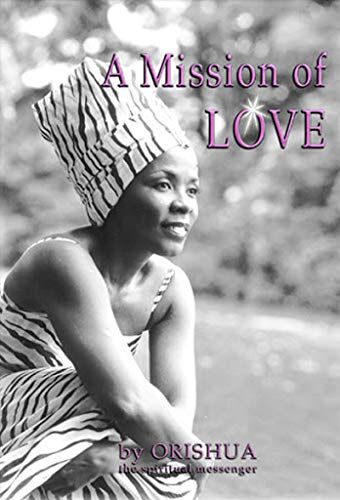 A Mission of Love