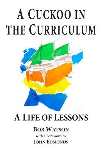 A Cuckoo in the Curriculum