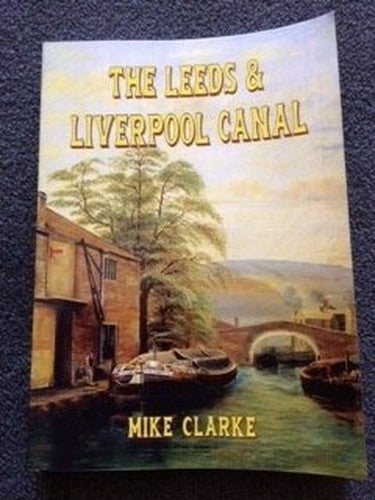 The Leeds and Liverpool Canal