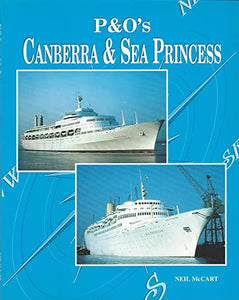 P.& O.'s Canberra and Sea Princess 
