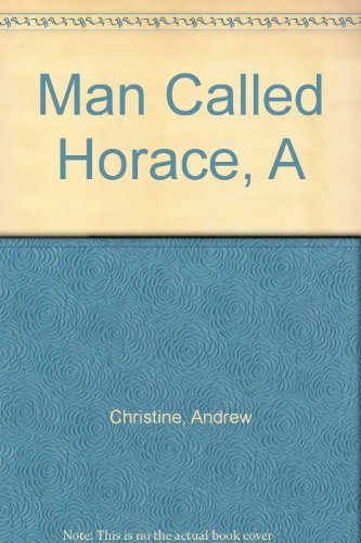Man Called Horace, A