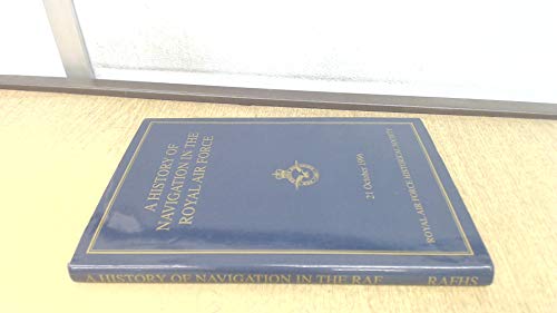 A History of Navigation in the Royal Air Force