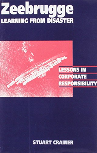 Zeebrugge - Learning from Disaster