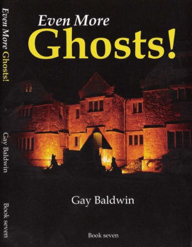Even More Ghosts