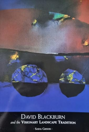 David Blackburn and the Visionary Landscape Tradition