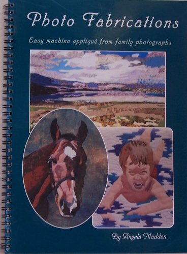 Photo Fabrications