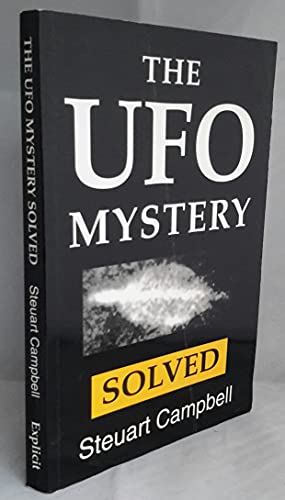 The UFO Mystery Solved