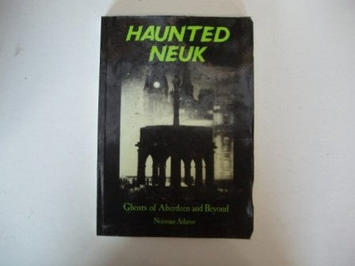 Haunted Neuk