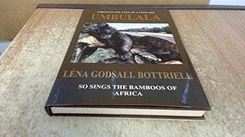 Umbulala - So Sings the Bamboos of Africa