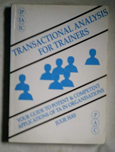Transactional Analysis For Trainers