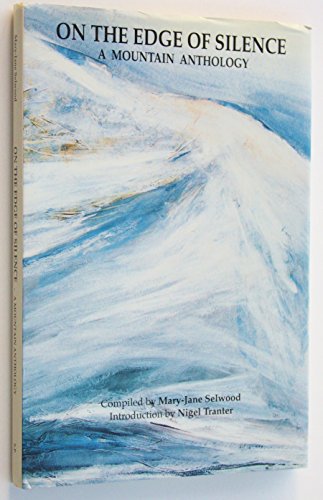 On the Edge of Silence: A Mountain Anthology