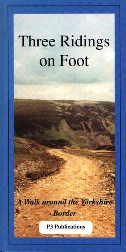 Three Ridings on Foot