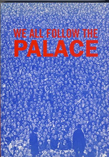 We All Follow the Palace