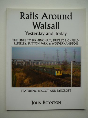 Rails Around Walsall