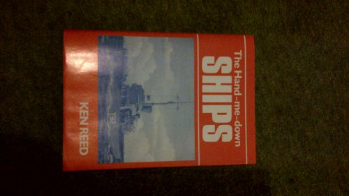 Hand-me-down Ships