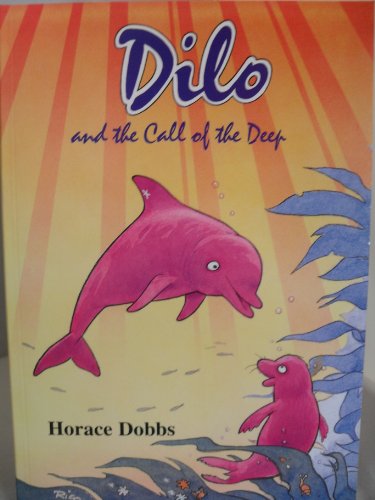 Dilo and the Call of the Deep