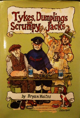 Tykes, Dumplings & Scrumpy Jacks