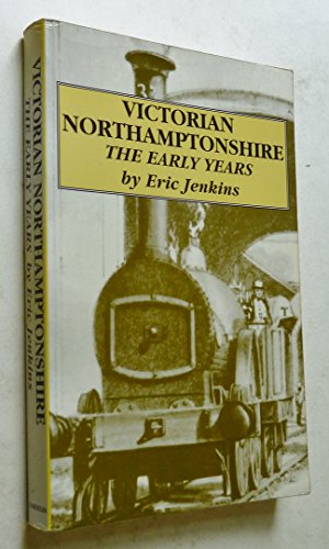Victorian Northamptonshire