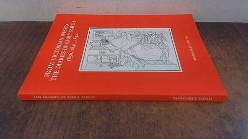 From Victorian Wessex: The diaries of Emily Smith 1836, 1841, 1852