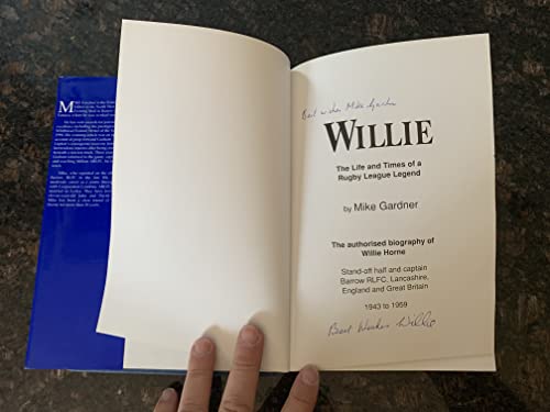 Willie - The Life and Times of a Rugby League Legend