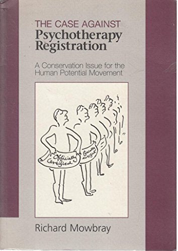 Case Against Psychotherapy Registration