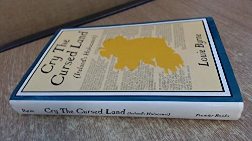 Cry the Cursed Land