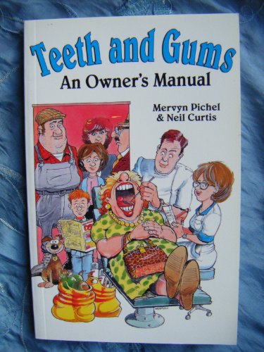 Teeth and Gums