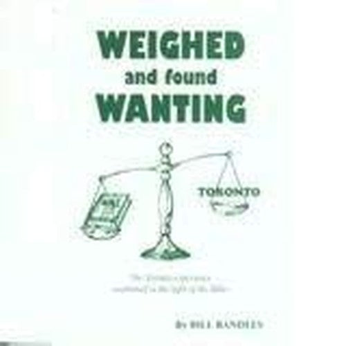 Weighed and Found Wanting