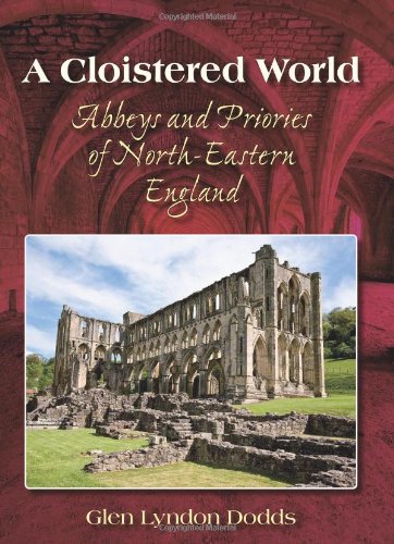 A Cloistered World