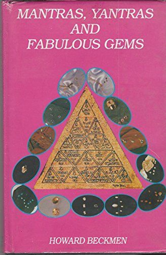 Mantras, Tantras and Fabulous Gems