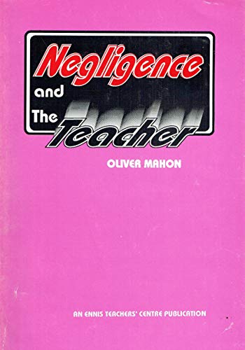 Negligence and the teacher