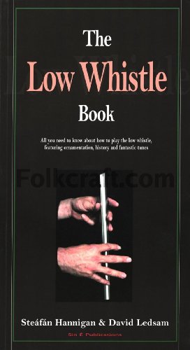 The Low Whistle Book
