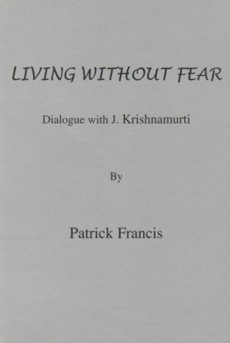 Living without Fear