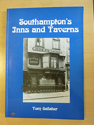 Southampton's Inns and Taverns